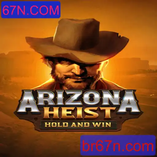 ArizonaHeist: A Nova Sensação do Mundo dos Jogos